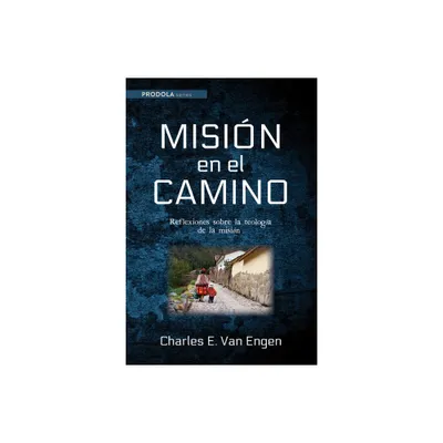 Misin en el camino - (Prodola) by Charles E Van Engen (Paperback)