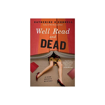 Well Read and Dead - (High Society Mystery) by Catherine OConnell (Paperback)