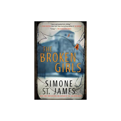 The Broken Girls - By Simone St. James ( Paperback )