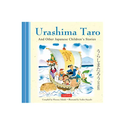 Urashima Taro and Other Japanese Childrens Favorite Stories - (Favorite Childrens Stories) by Florence Sakade (Hardcover)