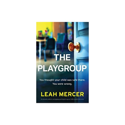 The Playgroup - by Leah Mercer (Paperback)