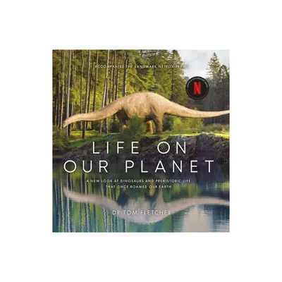 Life on Our Planet - by Tom Fletcher (Hardcover)