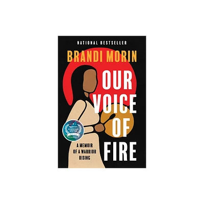 Our Voice of Fire - by Brandi Morin (Paperback)