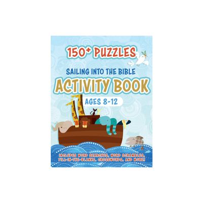 Sailing Into the Bible Activity Book - by Whitaker Playhouse (Paperback)