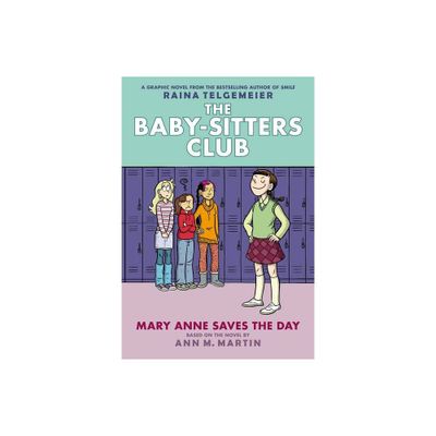 Mary Anne Saves the Day: A Graphic Novel (the Baby-Sitters Club #3