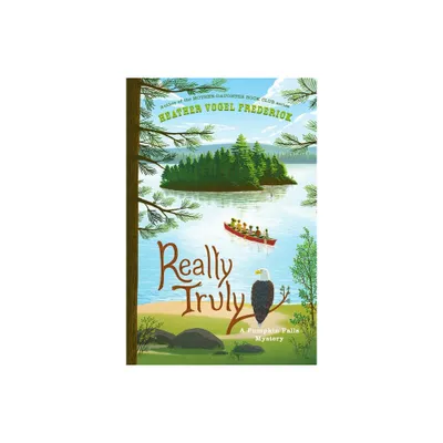 Really Truly - (Pumpkin Falls Mystery) by Heather Vogel Frederick (Hardcover)