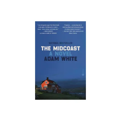 The Midcoast - by Adam White (Paperback)