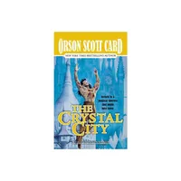 The Crystal City - (Alvin Maker) by Orson Scott Card (Paperback)