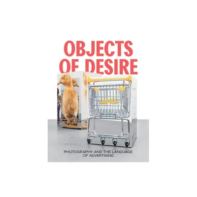 Objects of Desire - by Rebecca Morse (Hardcover)