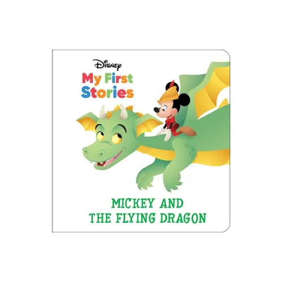 Disney My First Stories: Mickey and the Flying Dragon - by Pi Kids (Hardcover)