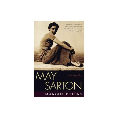 May Sarton - by Margot Peters (Paperback)