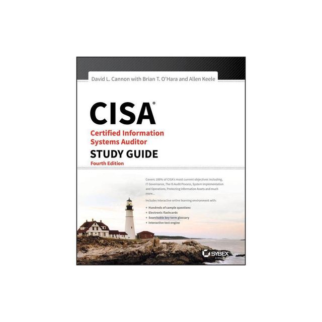 Cisa Certified Information Systems Auditor Study Guide - 4th Edition by David L Cannon (Paperback)