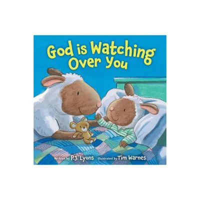 God Is Watching Over You - by P J Lyons (Board Book)