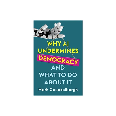 Why AI Undermines Democracy and What to Do about It