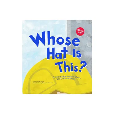 Whose Hat Is This? - (Whose Is It?: Community Workers) by Sharon Katz Cooper (Paperback)