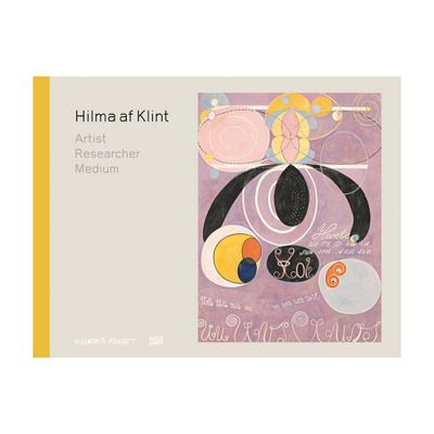 Hilma AF Klint: Artist, Researcher, Medium - (Hardcover)