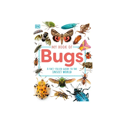 My Book of Bugs - by DK (Hardcover)