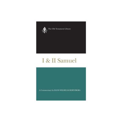 I and II Samuel (1965) - (Old Testament Library) by Hans Hertzberg (Hardcover)