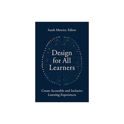 Design for All Learners - by Sarah Mercier (Paperback)