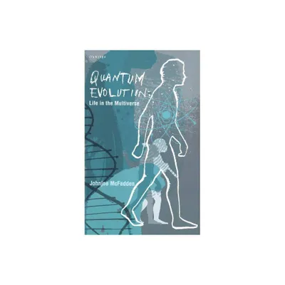 Quantum Evolution - by Johnjoe McFadden (Paperback)