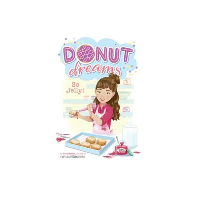 So Jelly! - (Donut Dreams) by Coco Simon (Paperback)