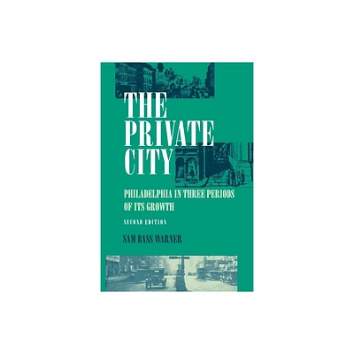 The Private City - 2nd Edition by Jr (Paperback)