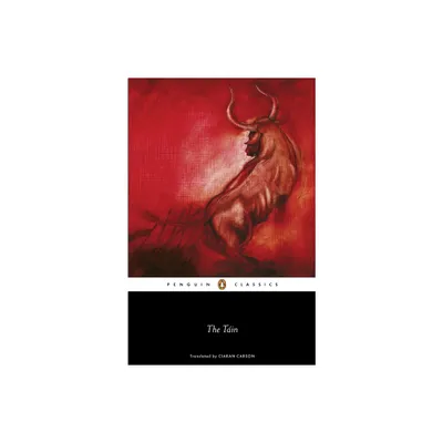 The Tain - (Penguin Classics) (Paperback)