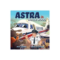 Astra in Hollywood