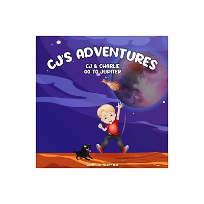 CJS Adventures - (Cjs Adventures) by Tammy Gloe (Paperback)