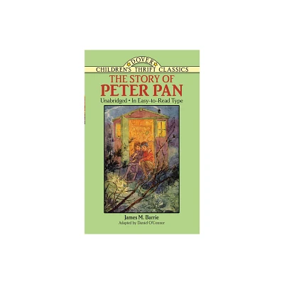 The Story of Peter Pan - (Dover Childrens Thrift Classics) by James M Barrie (Paperback)