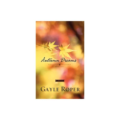 Autumn Dreams - (Seaside Seasons) by Gayle Roper (Paperback)