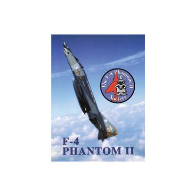 F-4 Phantom II Society - (Paperback)