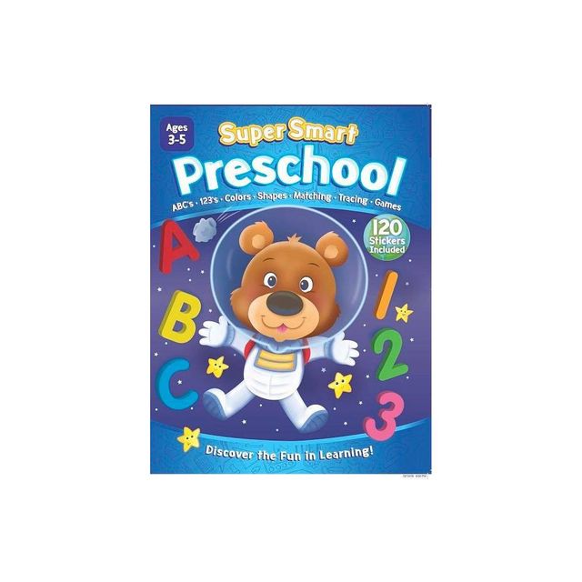 Super Smart: Preschool (Workbook) - by Kidsbooks Publishing (Paperback)