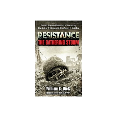 Resistance The Gathering Storm - by William C Dietz (Paperback)