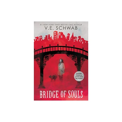 Bridge of Souls (City of Ghosts #3) - by Victoria Schwab & V E Schwab (Paperback)