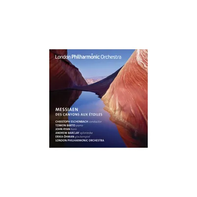 Messiaen & London Philharmonic Orch & Eschenbach - Des Canyons Aux Etoiles (CD)