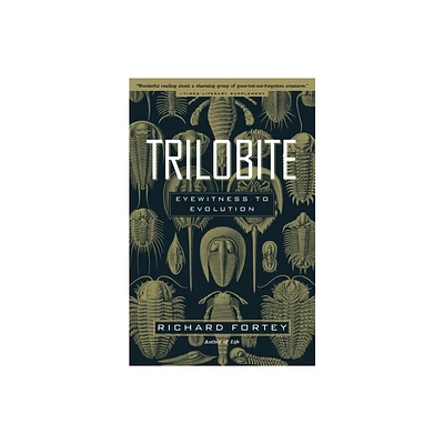 Trilobite - by Richard Fortey (Paperback)