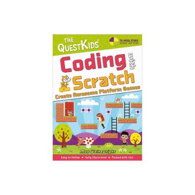 Coding with Scratch - Create Awesome Platform Games - by Max Wainewright (Paperback)