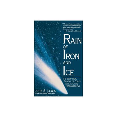 Rain of Iron & Ice - (Helix Books) by John S Lewis (Paperback)