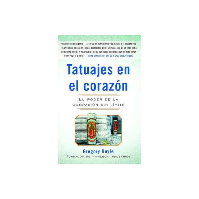 Tatuajes En El Corazon - by Gregory Boyle (Paperback)