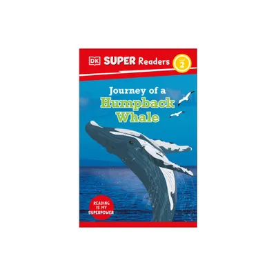 DK Super Readers Level 2 Journey of a Humpback Whale