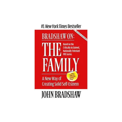 Bradshaw On: The Family - by John Bradshaw (Paperback)