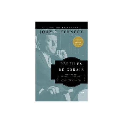 Perfiles de Coraje - by John F Kennedy (Paperback)