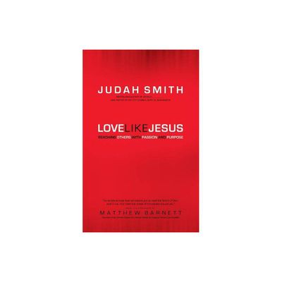 Love Like Jesus - by Judah Smith (Paperback)