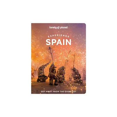 Lonely Planet Experience Spain - (Travel Guide) (Paperback)