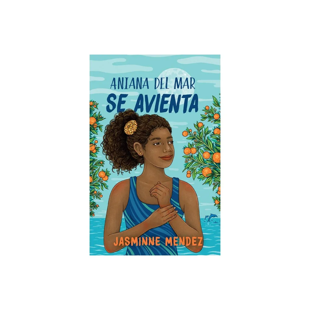 Aniana del Mar Se Avienta / Aniana del Mar Jumps in - by Jasminne Mendez (Paperback)