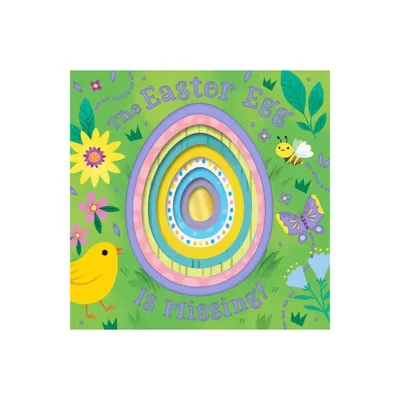 The Easter Egg Is Missing! (Board Book with Cut-Out Reveals) - by Houghton Mifflin Harcourt