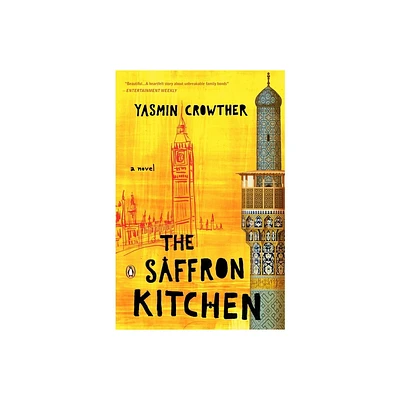 The Saffron Kitchen - by Yasmin Crowther (Paperback)