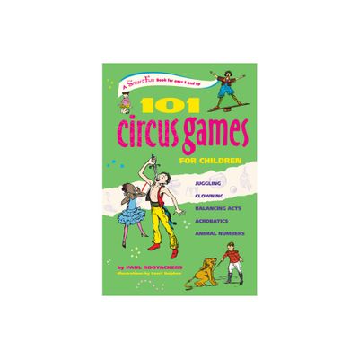 101 Circus Games for Children