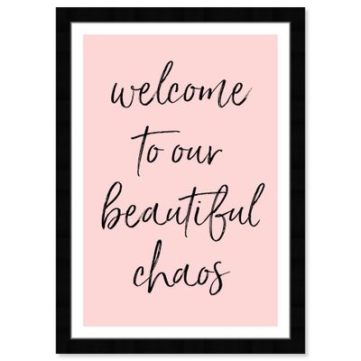 13 x 19 Beautiful Chaos Motivational Quotes Framed Wall Art Pink - Wynwood Studio: Inspirational Typography, Modern Decor, Plastic Frame